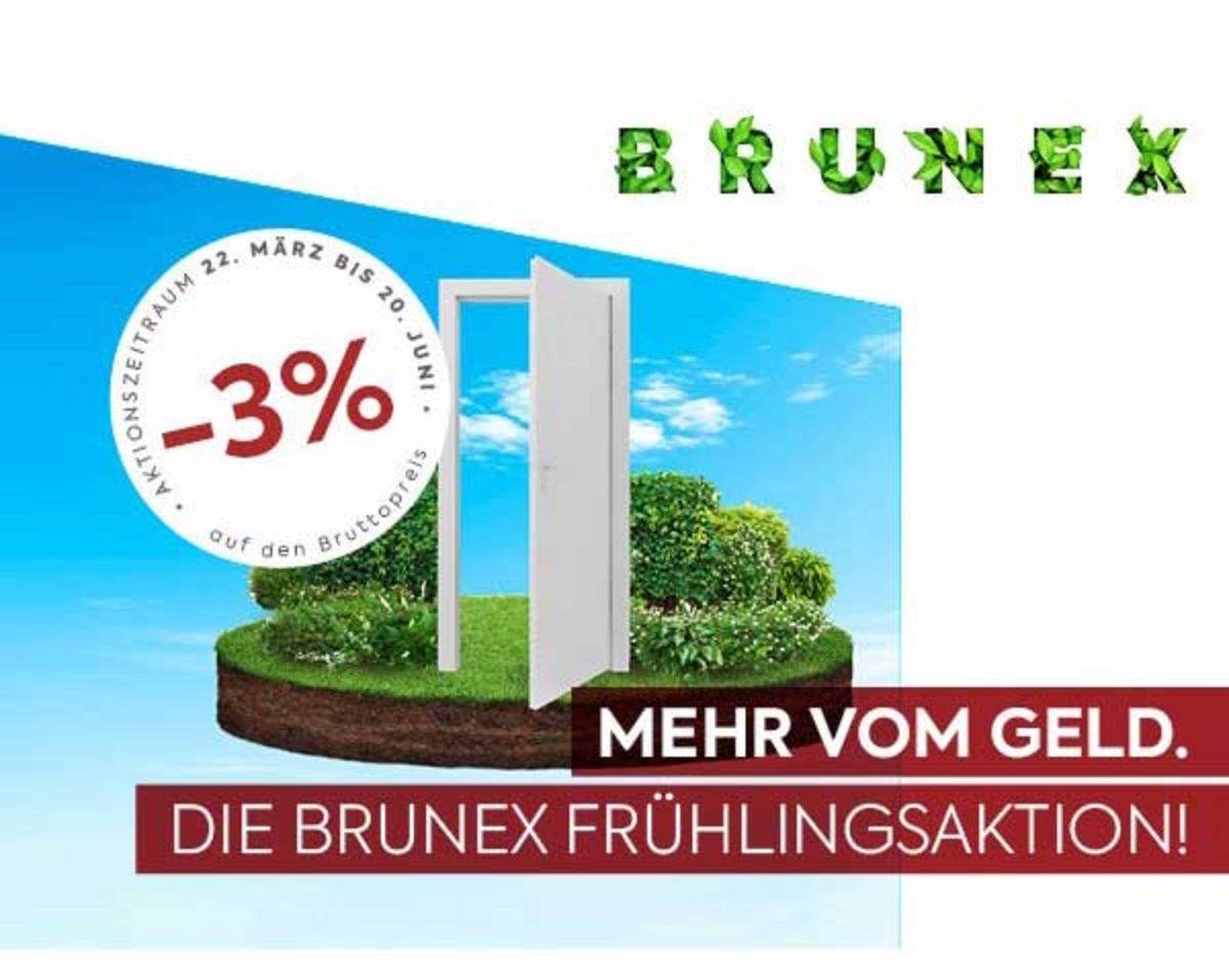 3% Frühlingsrabatt Brunex