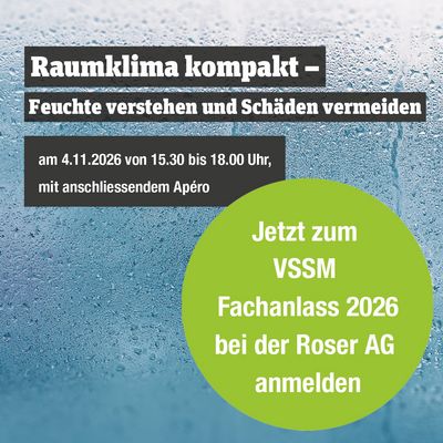 VSSM-Fachanlass bei der Roser AG: Raumklima kompakt