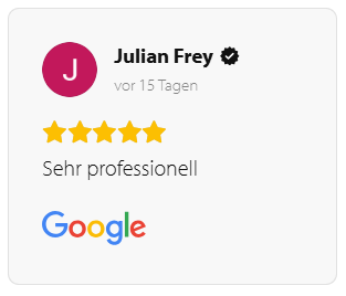 5 Sterne Google Bewertung Sehr professionelle Beratung - 5 Sterne Bewertung Julian Frey